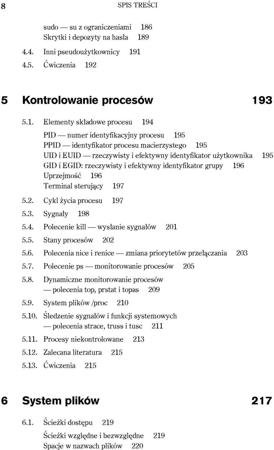 9 4.4. Inni pseudoużytkownicy 19