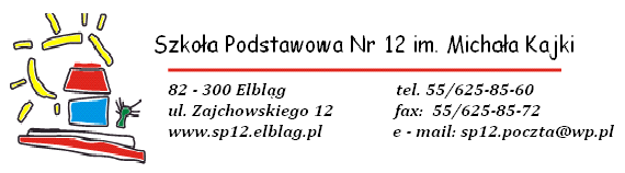 Zasady rekrutacji do oddziału przedszkolnego Szkoły Podstawowej nr 12 im. Michała Kajki w Elblągu w 2015/2016 I.