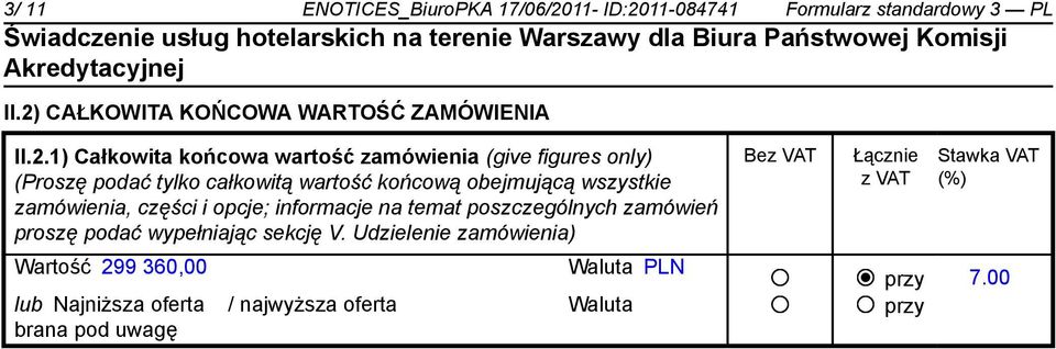 11-084741 Formularz standardowy 3 PL II.2)