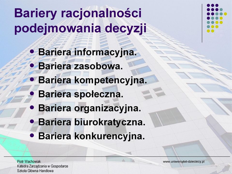 Bariera kompetencyjna. Bariera społeczna.