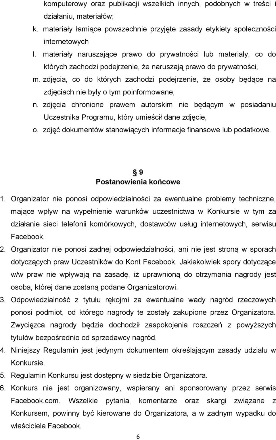 zdjęcia, co do których zachodzi podejrzenie, że osoby będące na zdjęciach nie były o tym poinformowane, n.