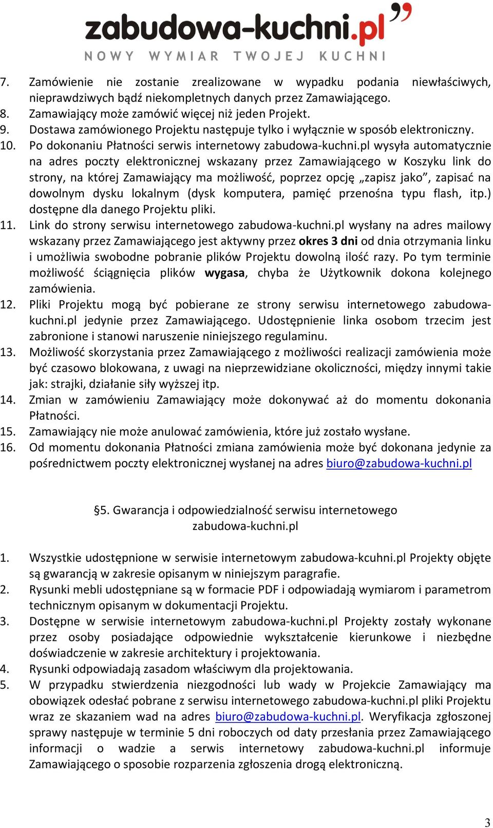 pl wysyła automatycznie na adres poczty elektronicznej wskazany przez Zamawiającego w Koszyku link do strony, na której Zamawiający ma możliwość, poprzez opcję zapisz jako, zapisać na dowolnym dysku