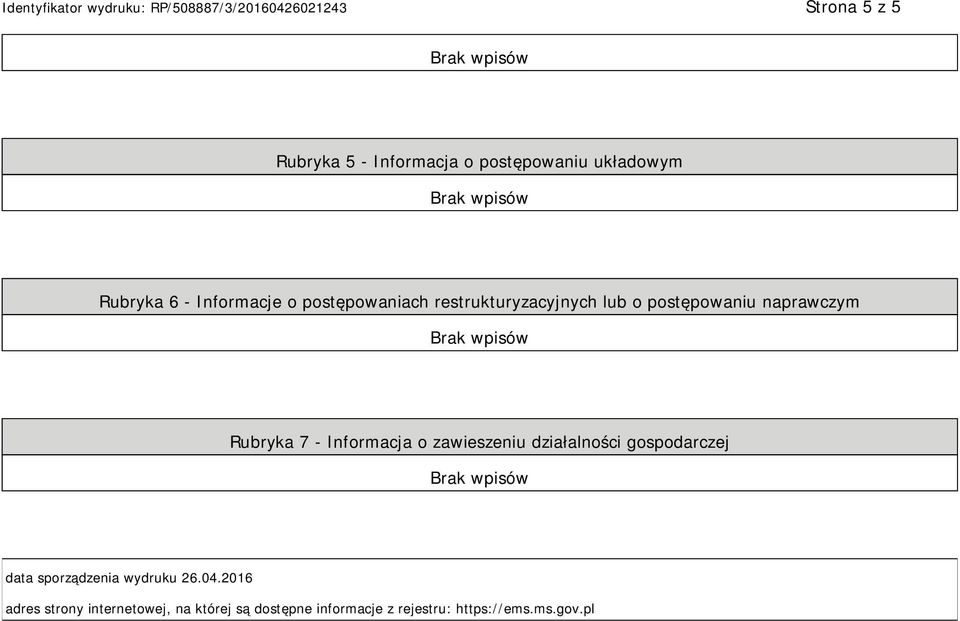 Informacja o zawieszeniu działalności gospodarczej data sporządzenia wydruku 26.04.