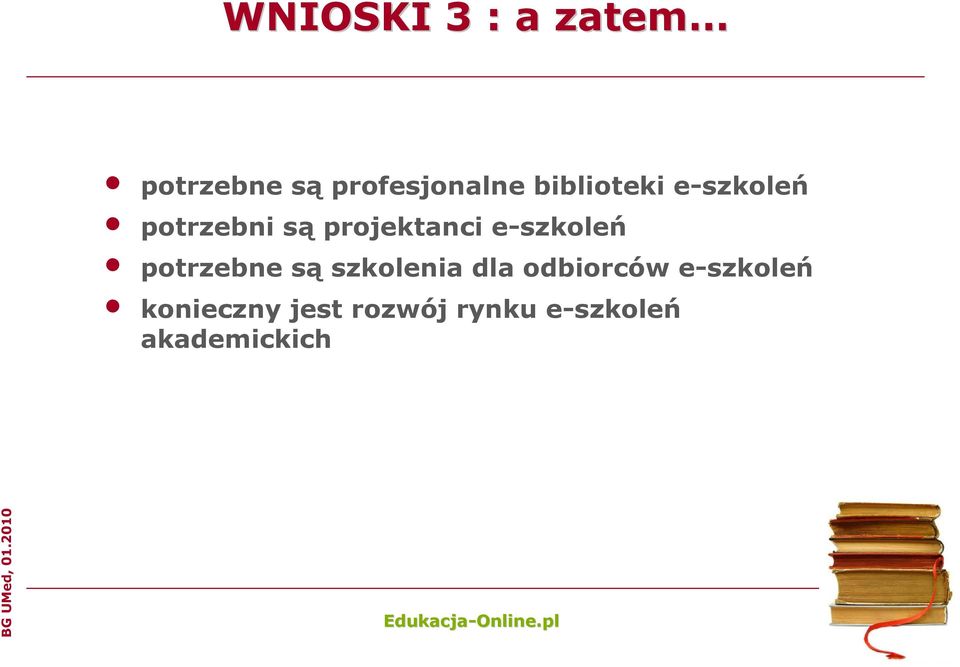 e-szkoleń potrzebne są szkolenia dla odbiorców