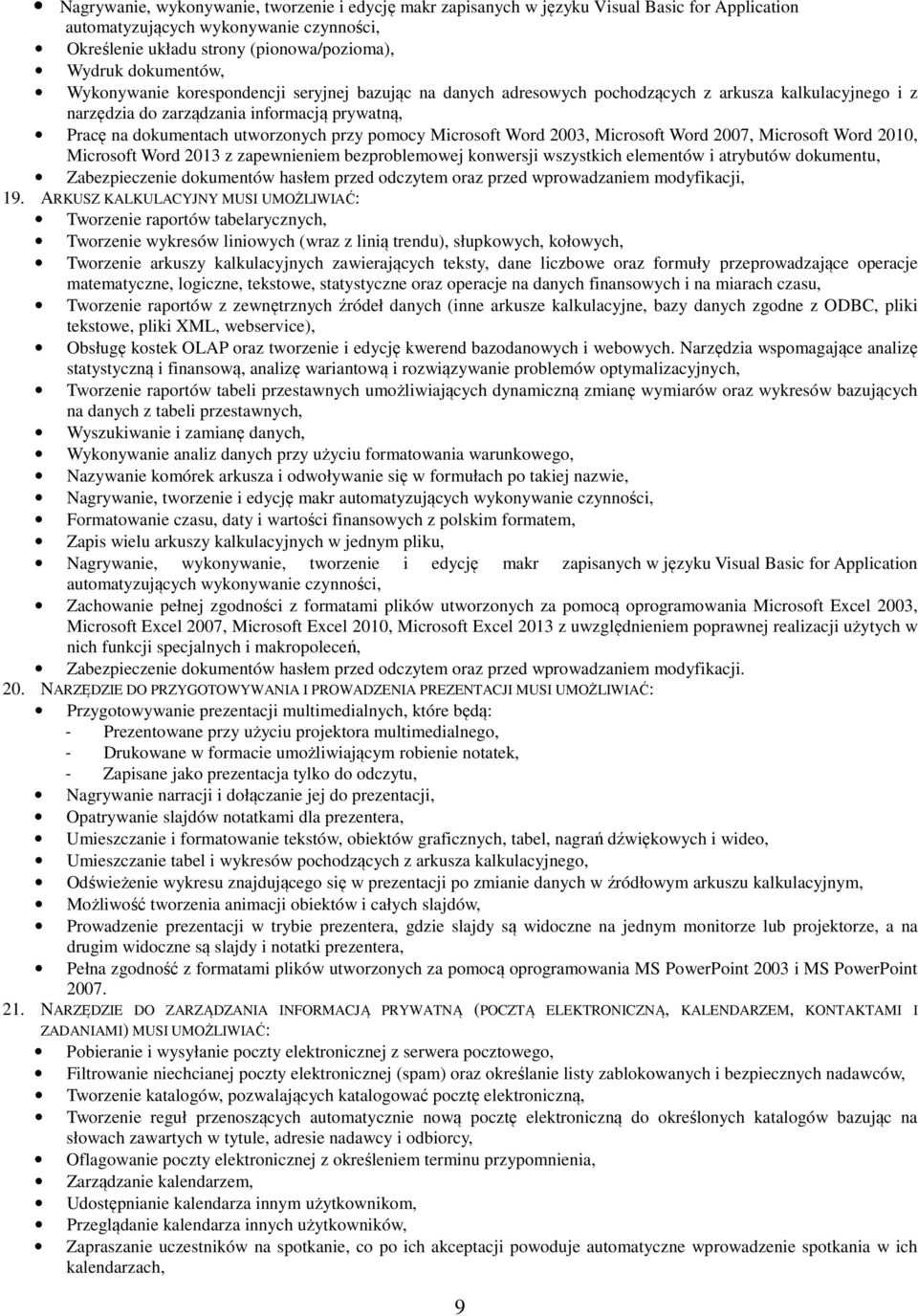 przy pomocy Microsoft Word 2003, Microsoft Word 2007, Microsoft Word 2010, Microsoft Word 2013 z zapewnieniem bezproblemowej konwersji wszystkich elementów i atrybutów dokumentu, Zabezpieczenie