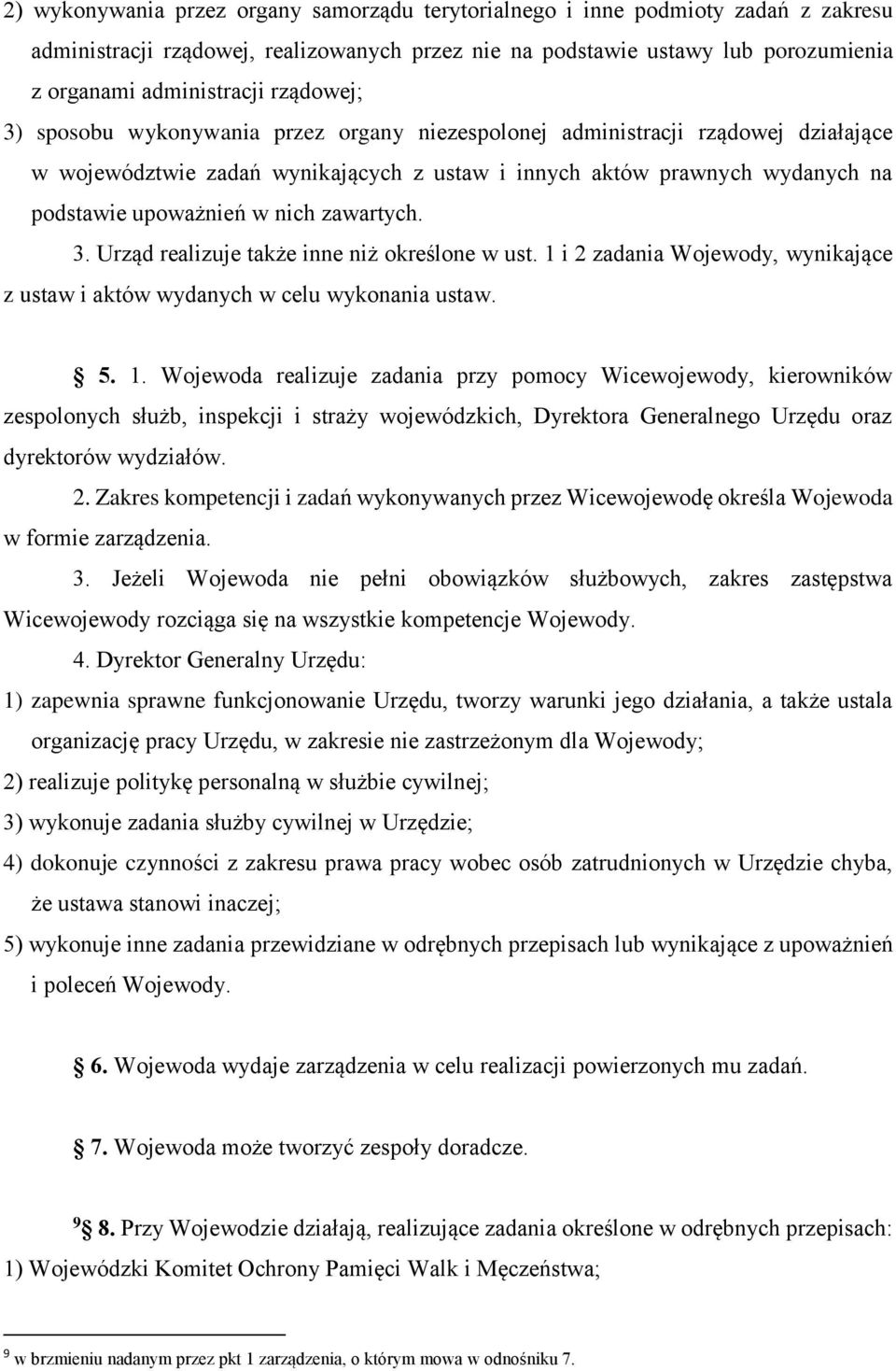 zawartych. 3. Urząd realizuje także inne niż określone w ust. 1 