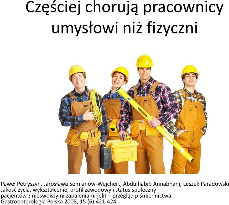 wykształcenie, profil zawodowy i status społeczny pacjentów z nieswoistymi