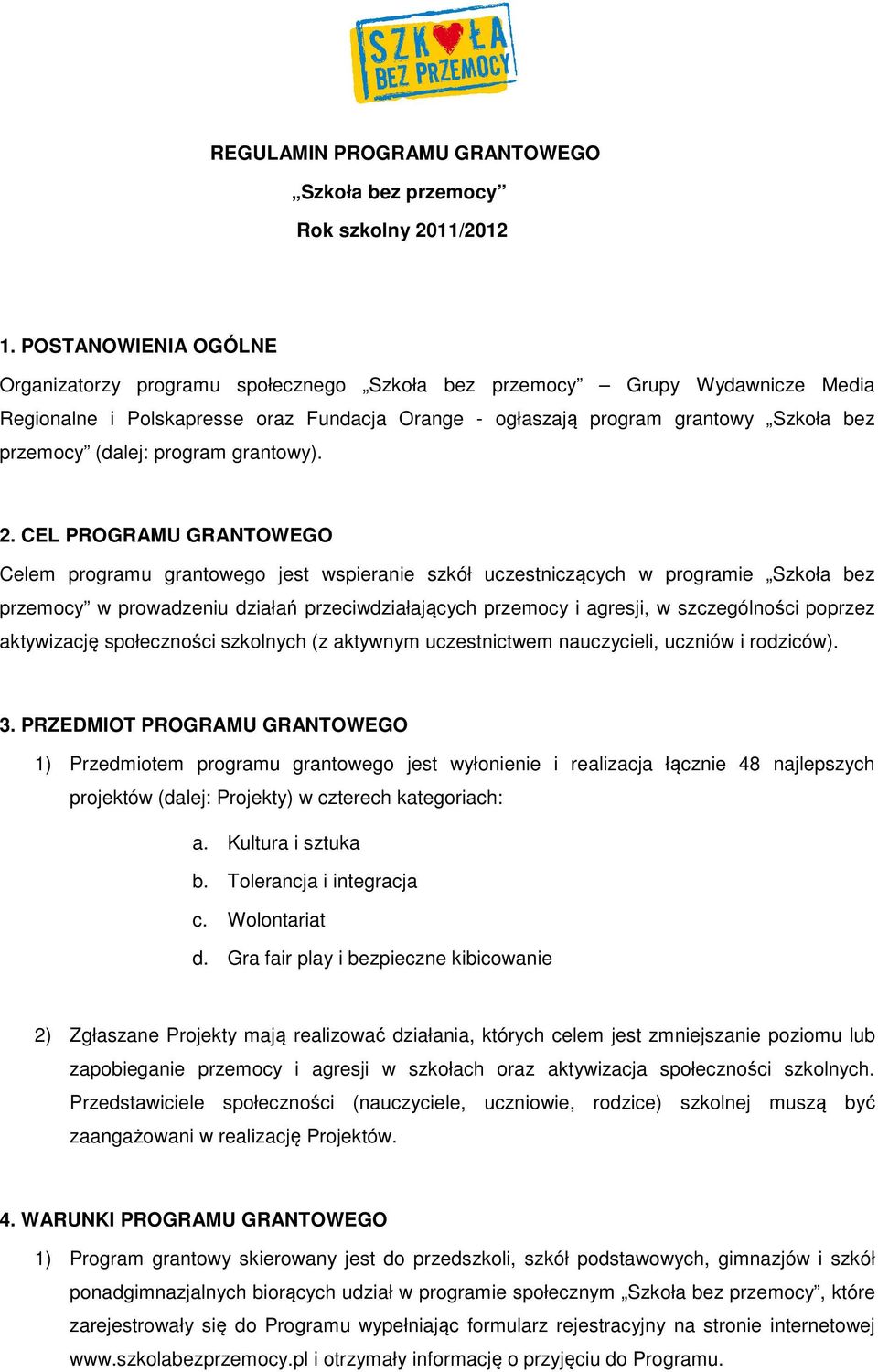 (dalej: program grantowy). 2.