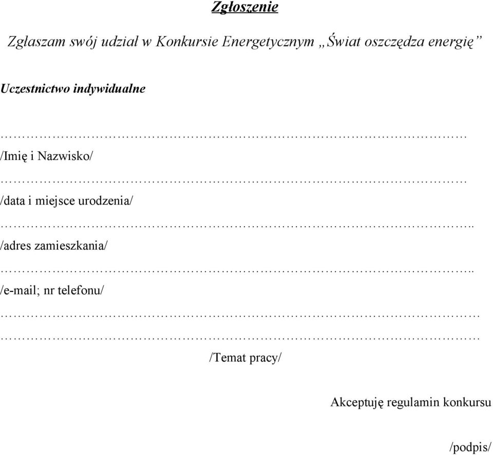 indywidualne /Imię i Nazwisko/.