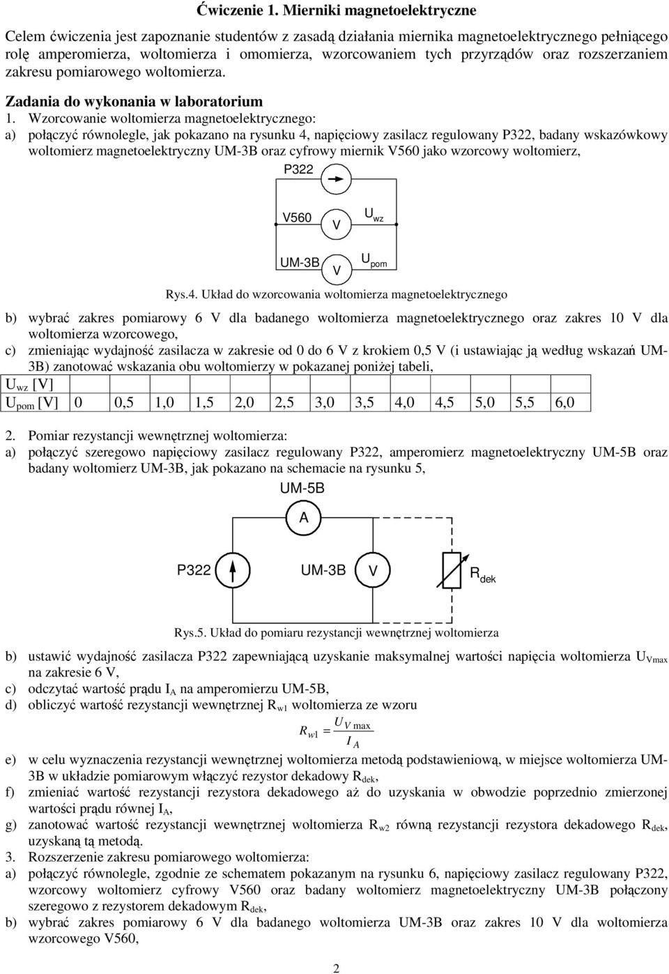 oraz rozszerzaniem zakresu pomiarowego woltomierza. Zadania do wykonania w laboratorium.
