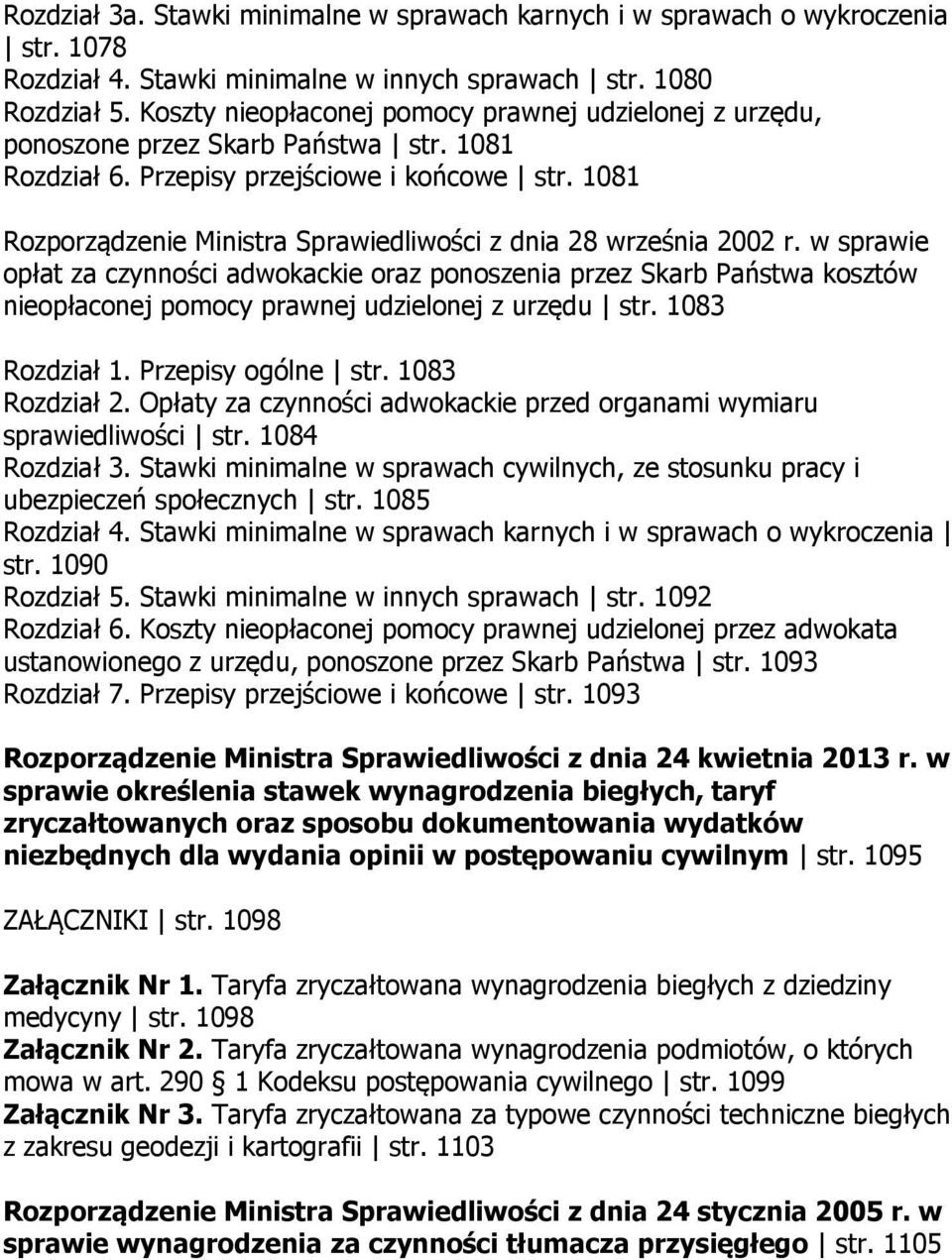 1081 Rozporządzenie Ministra Sprawiedliwości z dnia 28 września 2002 r.