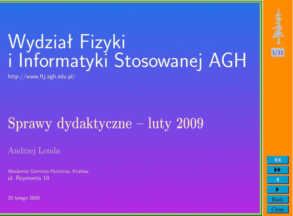 pl/ 1/11 Sprawy dydaktyczne luty 2009 Andrzej