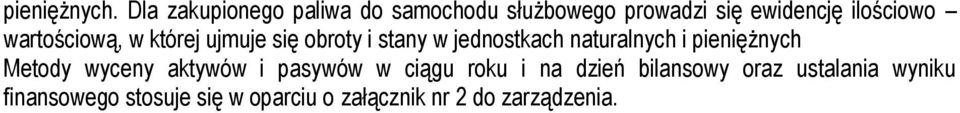 wartościową, w której ujmuje się obroty i stany w jednostkach naturalnych i