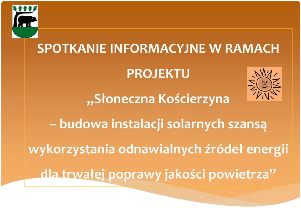 solarnych szansą wykorzystania odnawialnych