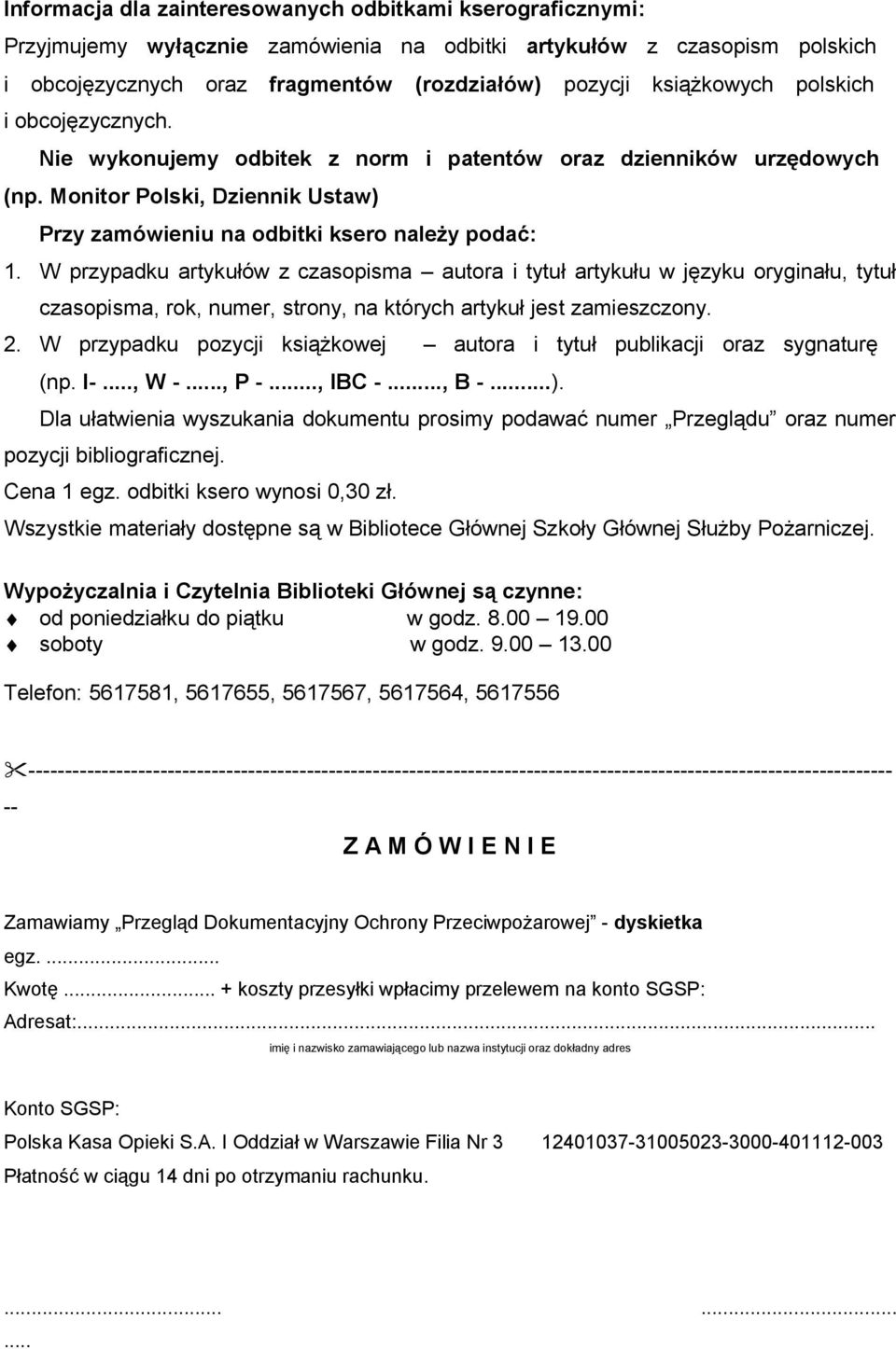 W przypadku artykułów z czasopisma autora i tytuł artykułu w języku oryginału, tytuł czasopisma, rok, numer, strony, na których artykuł jest zamieszczony. 2.