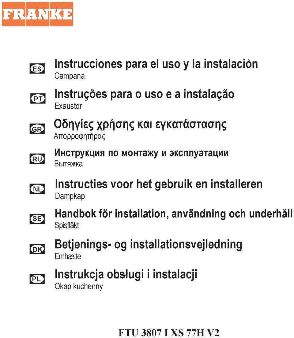 Dampkap Handbok för installation, användning och underh ll Spisfläkt Betjenings- og