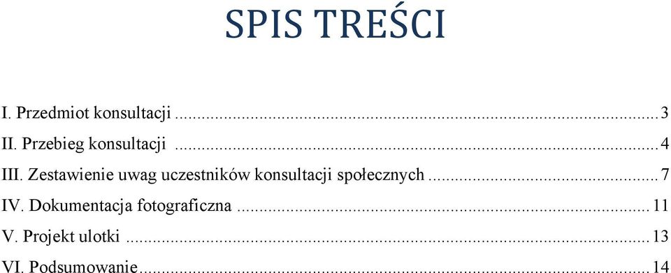 Zestawienie uwag uczestników konsultacji społecznych.