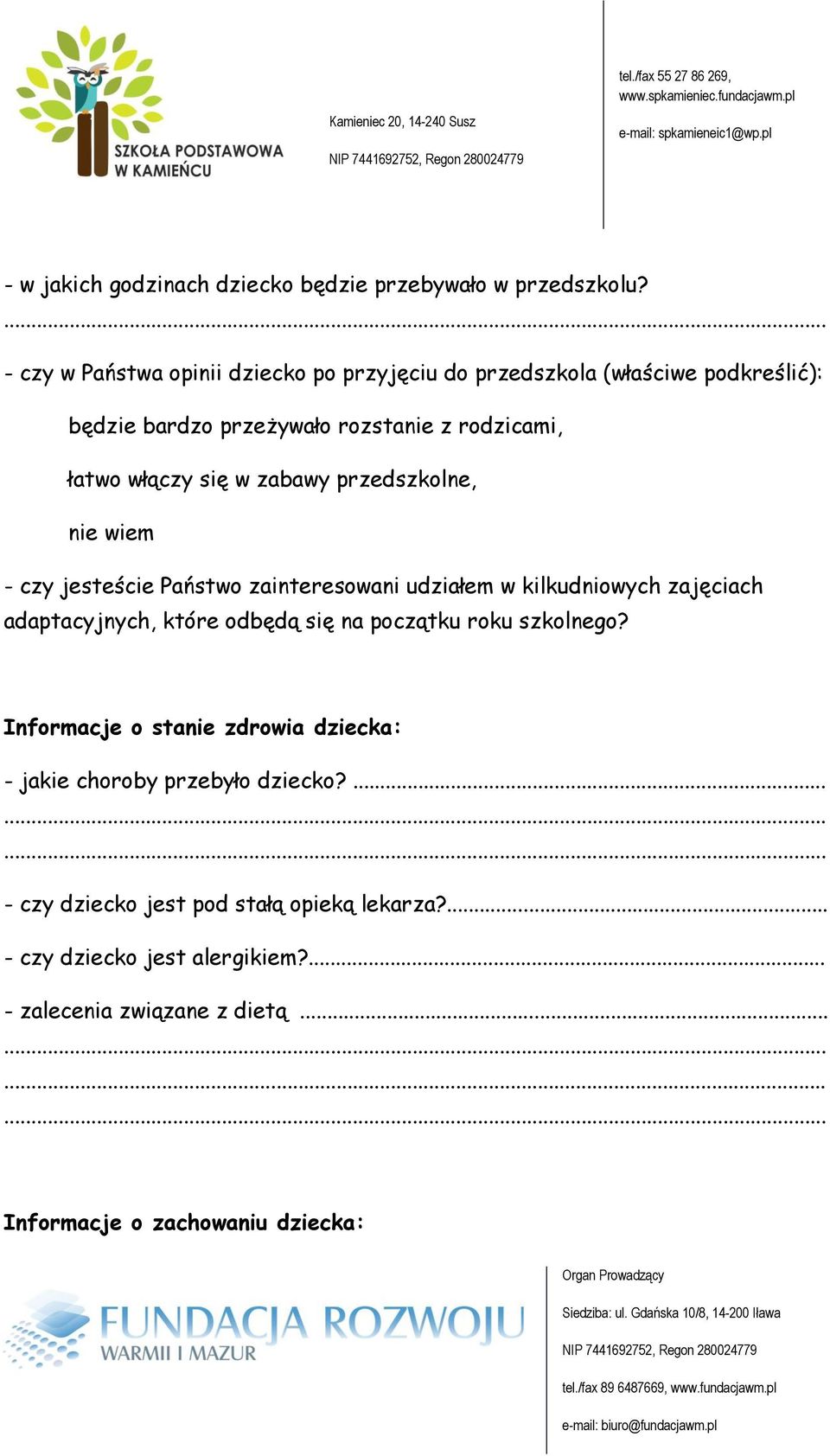 zabawy przedszkolne, nie wiem - czy jesteście Państwo zainteresowani udziałem w kilkudniowych zajęciach adaptacyjnych, które odbędą się na początku