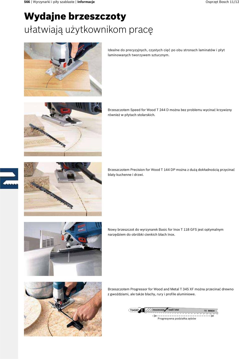 Brzeszczotem Precision for Wood T 44 DP można z dużą dokładnością przycinać blaty kuchenne i drzwi.