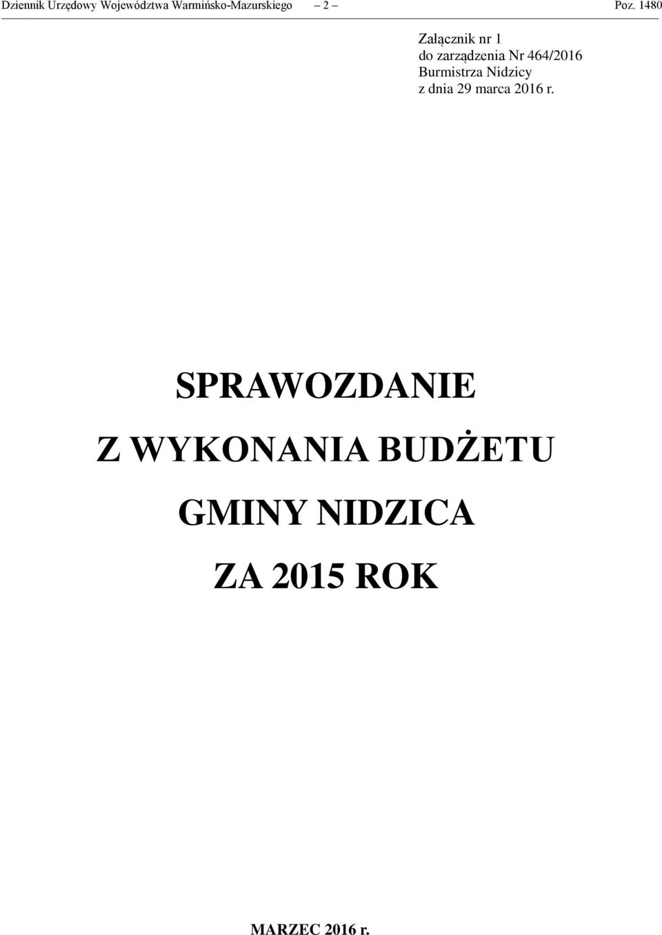 Burmistrza Nidzicy z dnia 29 marca 2016 r.