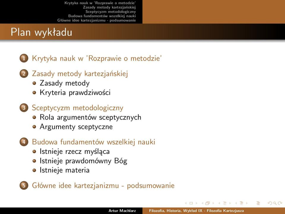 argumentów sceptycznych Argumenty sceptyczne 4