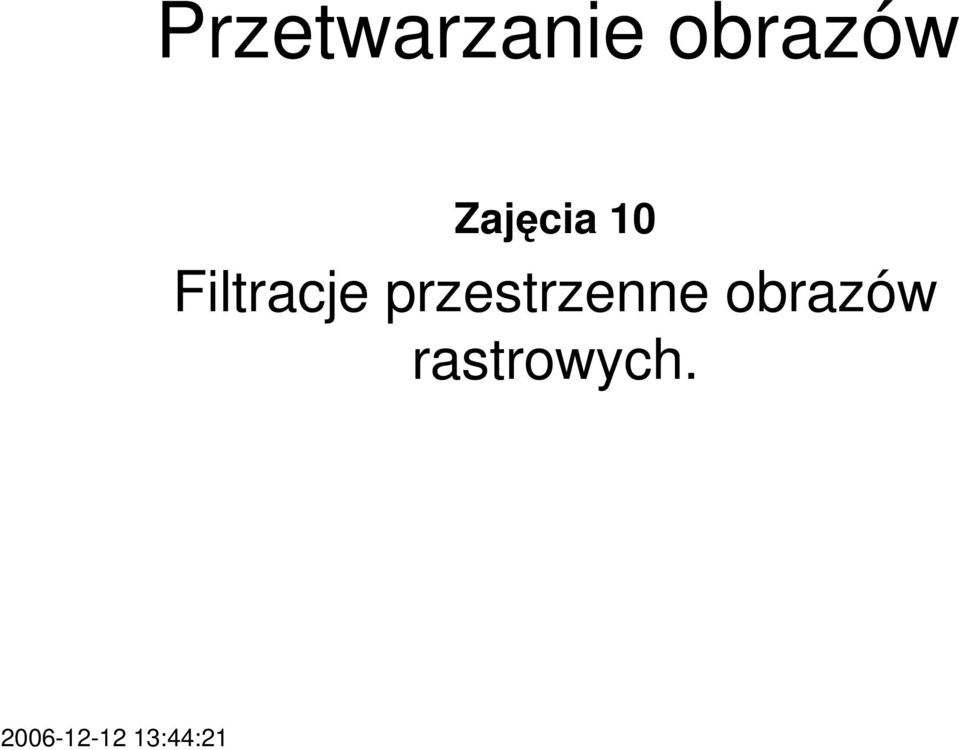 przestrzenne obrazów