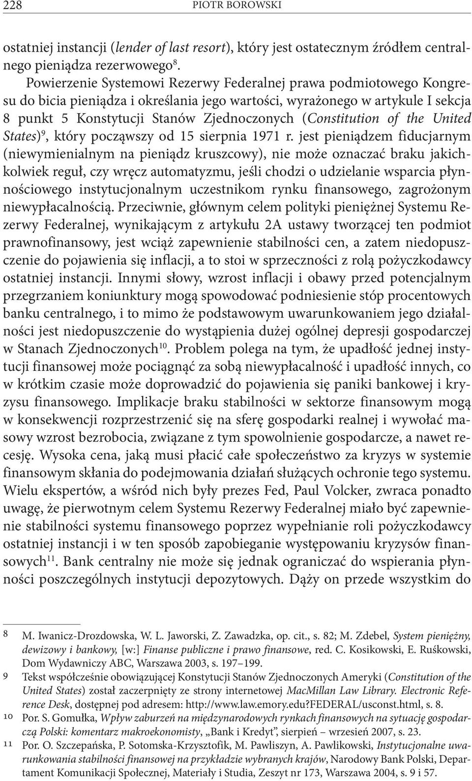 (Constitution of the United States) 9, który począwszy od 15 sierpnia 1971 r.