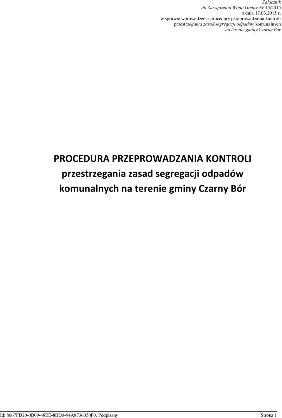 odpadów komunalnych na terenie gminy Czarny Bór PROCEDURA PRZEPROWADZANIA KONTROLI