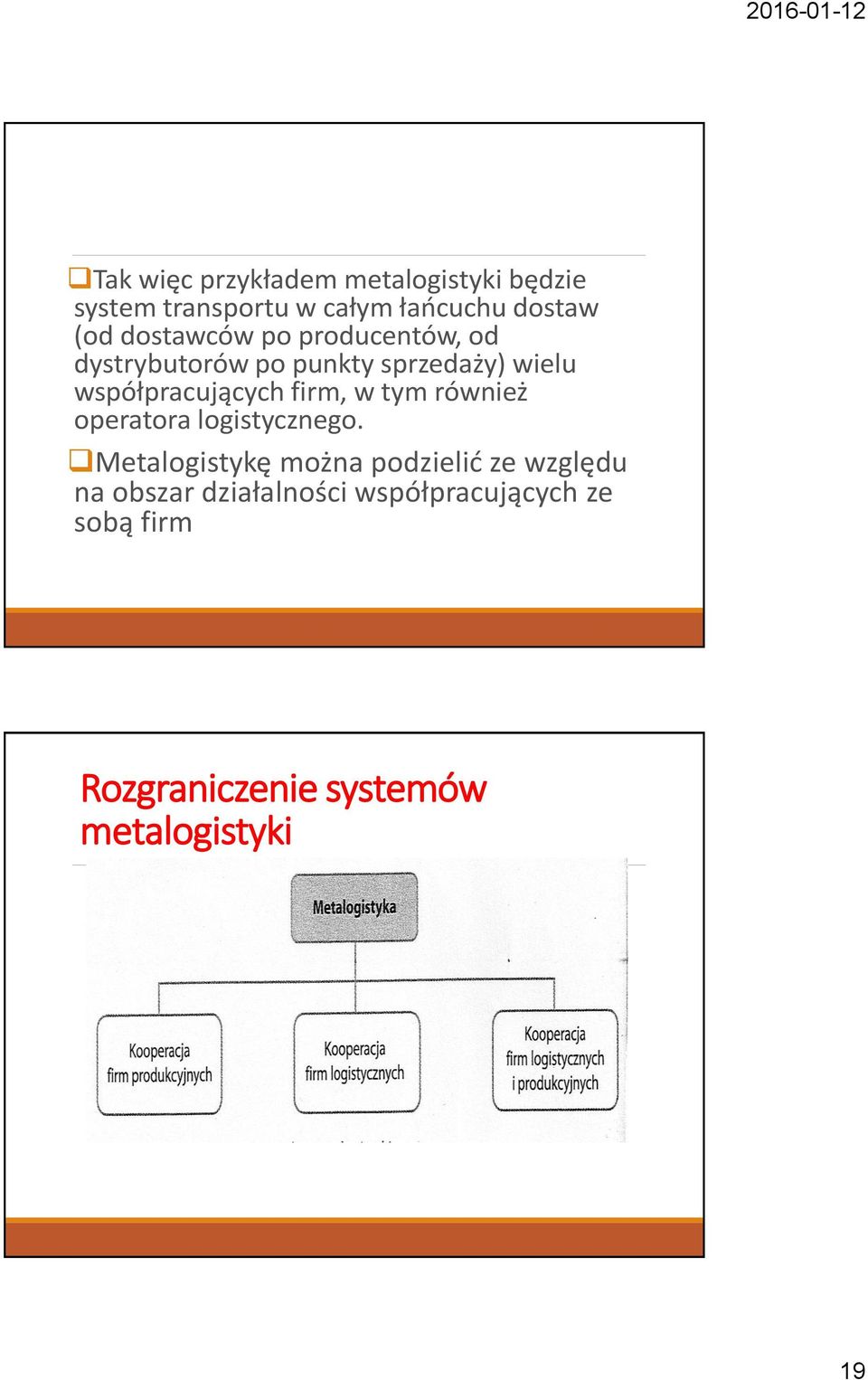 firm, w tym również operatora logistycznego.