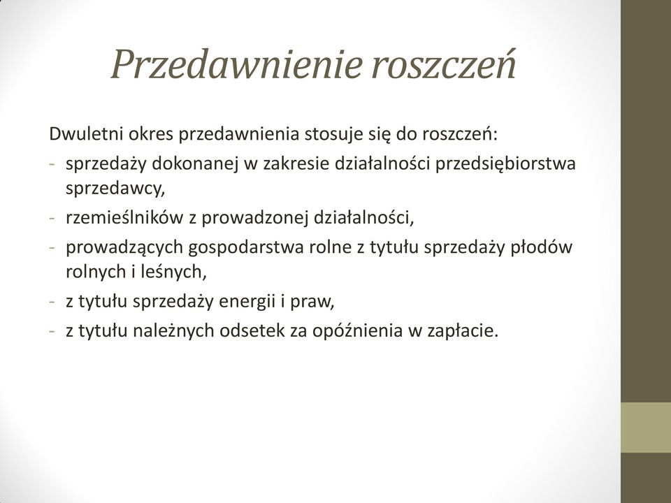 prowadzonej działalności, - prowadzących gospodarstwa rolne z tytułu sprzedaży płodów