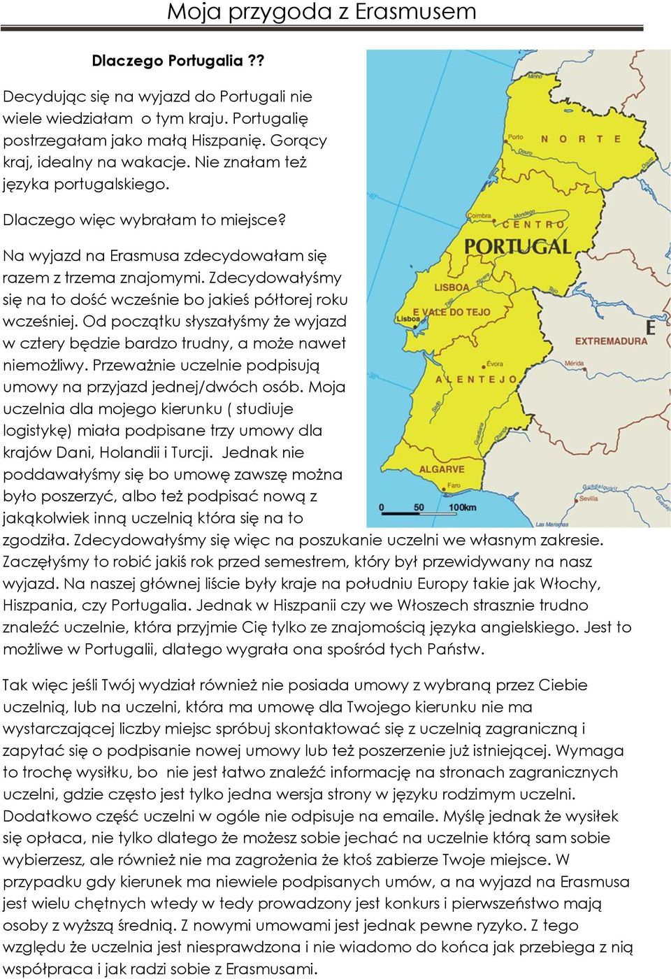 Zdecydowałyśmy się na to dość wcześnie bo jakieś półtorej roku wcześniej. Od początku słyszałyśmy że wyjazd w cztery będzie bardzo trudny, a może nawet niemożliwy.