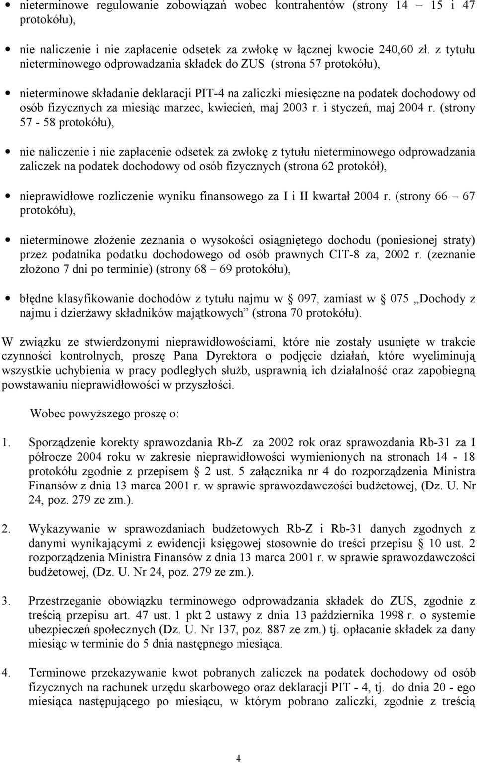 kwiecień, maj 2003 r. i styczeń, maj 2004 r.