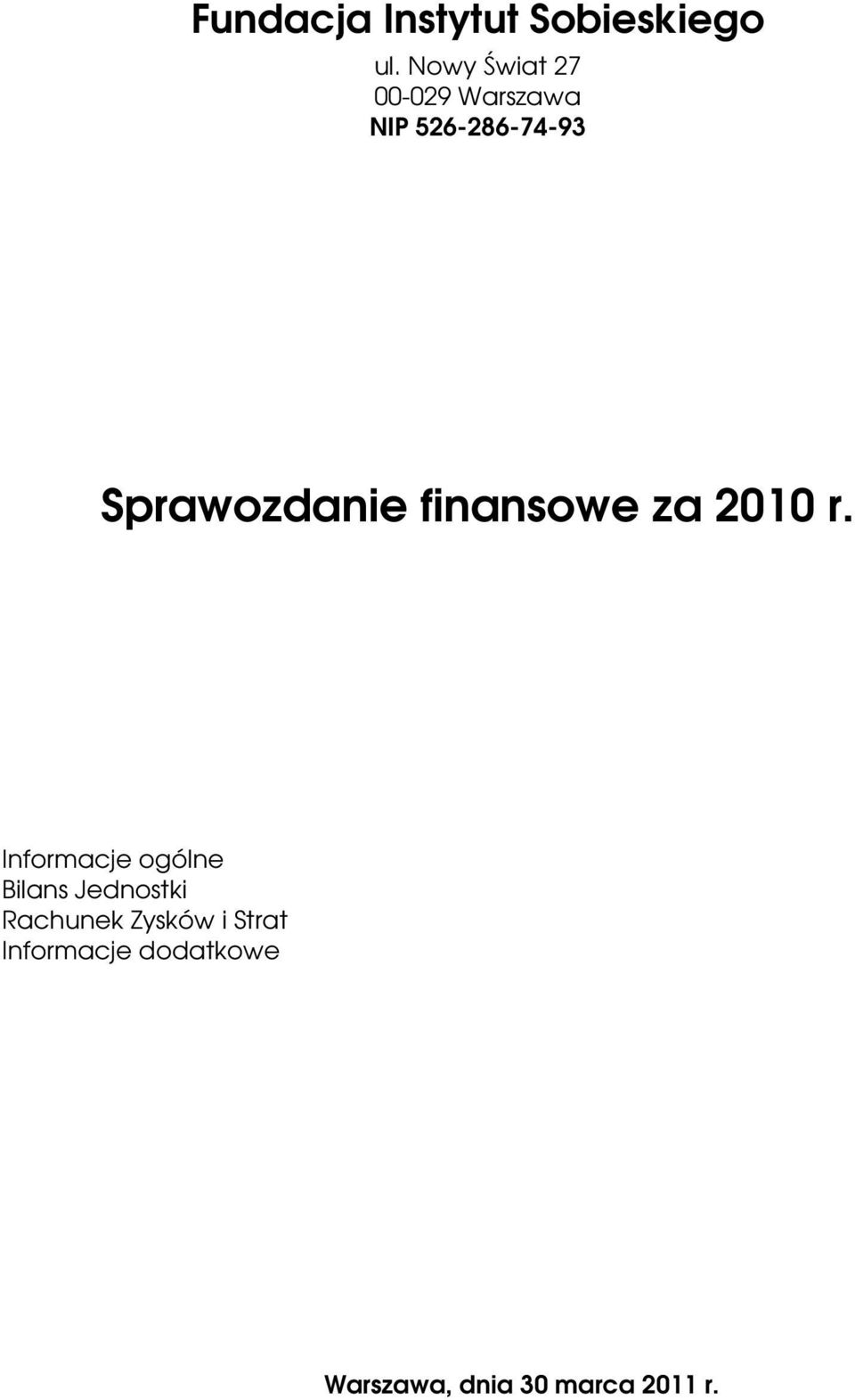 Sprawozdanie finansowe za 2010 r.