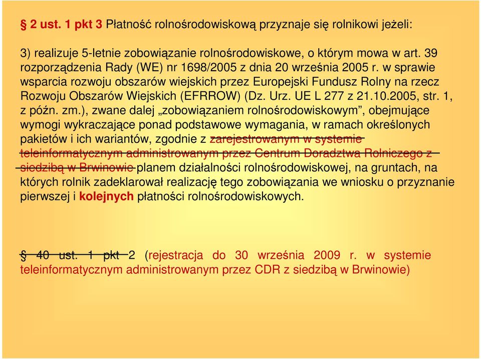 UE L 277 z 21.10.2005, str. 1, z późn. zm.
