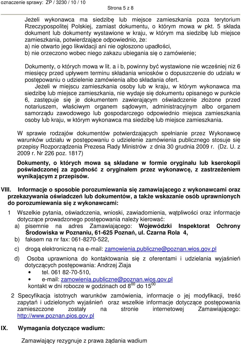 orzeczono wobec niego zakazu ubiegania się o zamówienie; Dokumenty, o których mowa w lit.