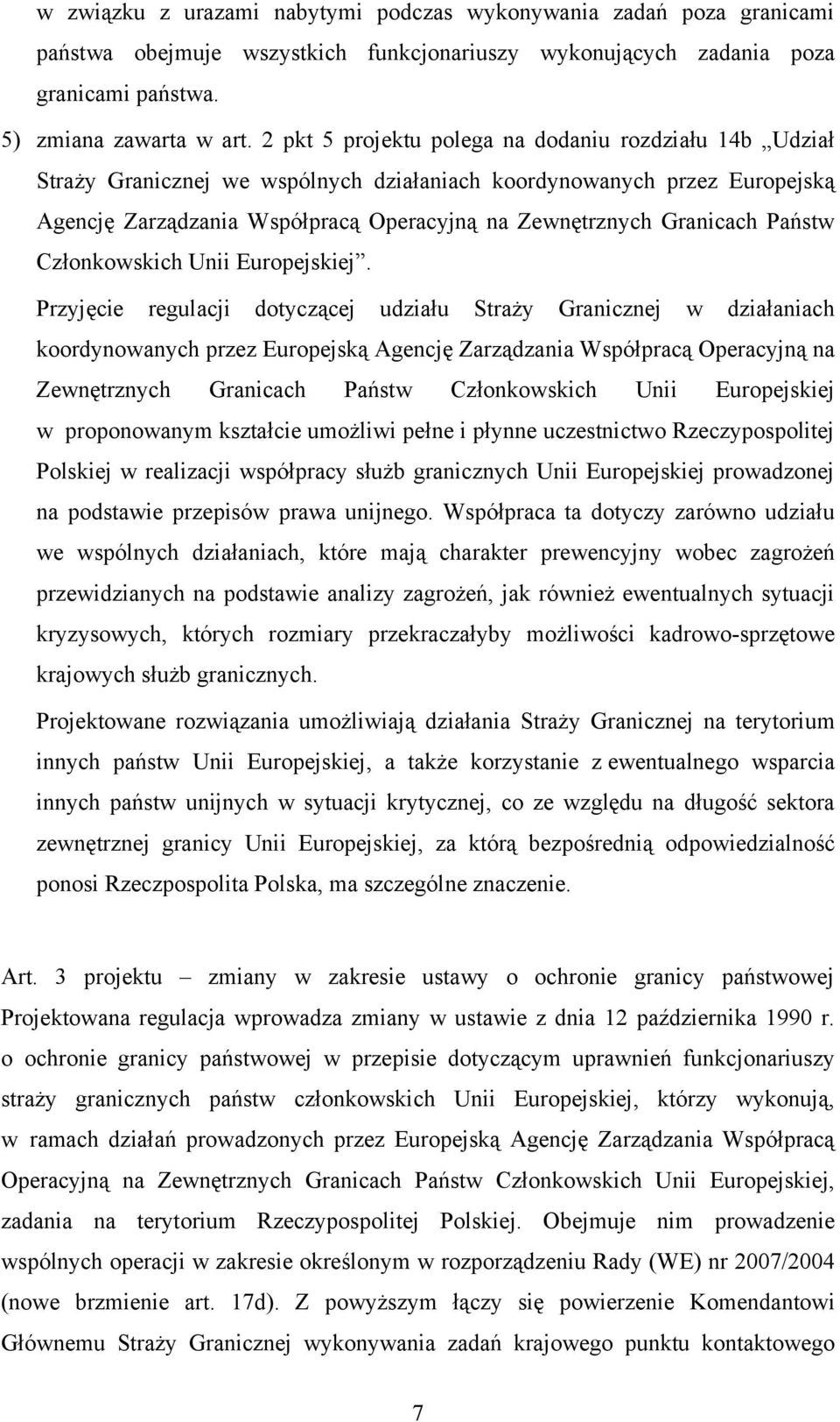 Państw Członkowskich Unii Europejskiej.