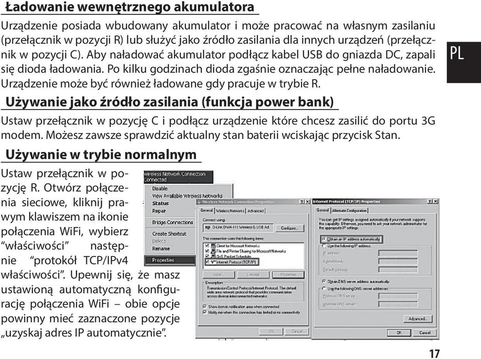 Urządzenie może być również ładowane gdy pracuje w trybie R.