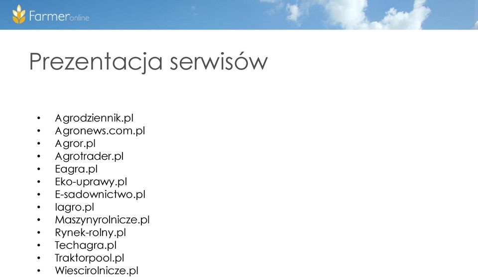 pl E-sadownictwo.pl Iagro.pl Maszynyrolnicze.