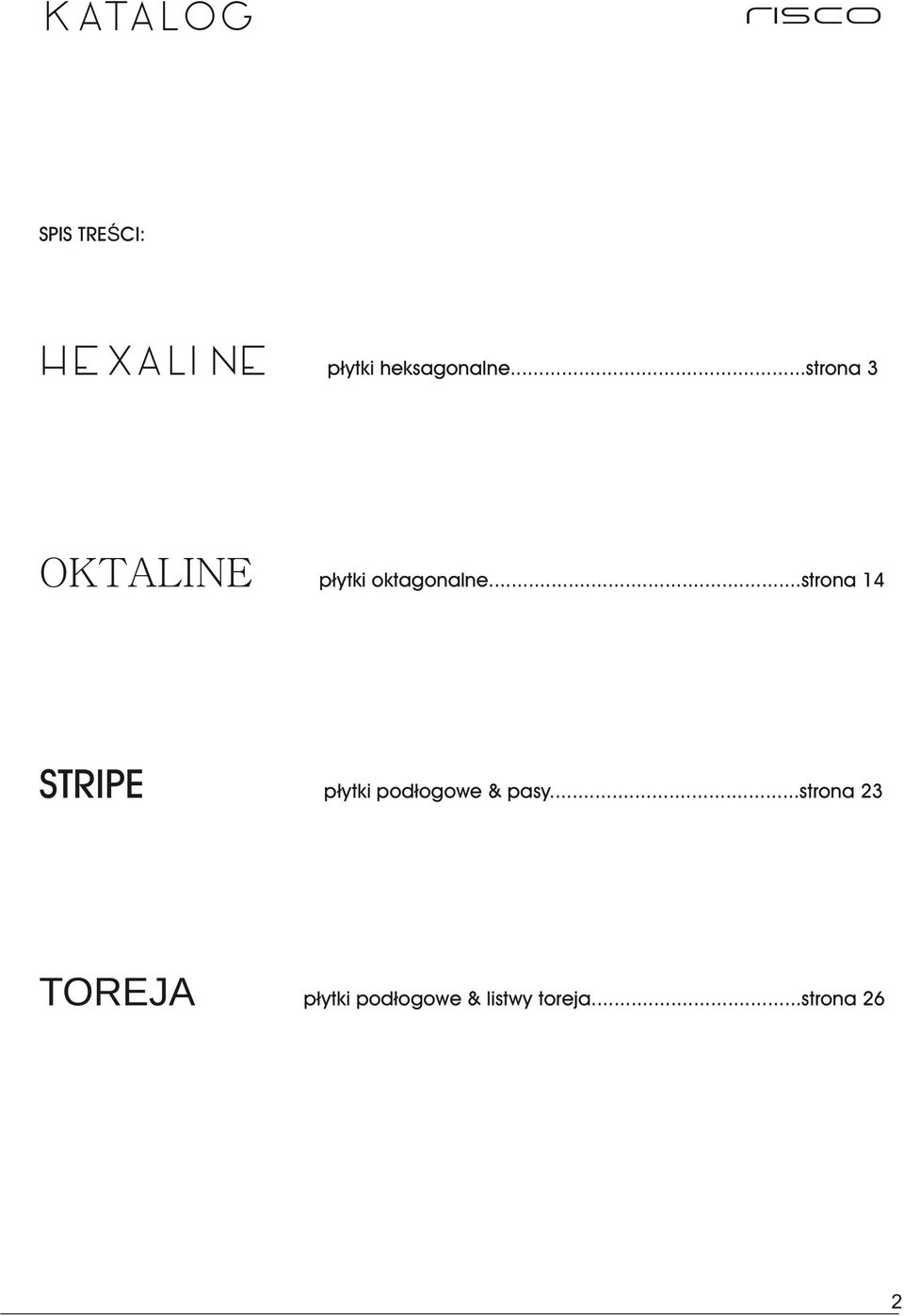 ..strona 14 STRIPE płytki podłogowe & pasy.