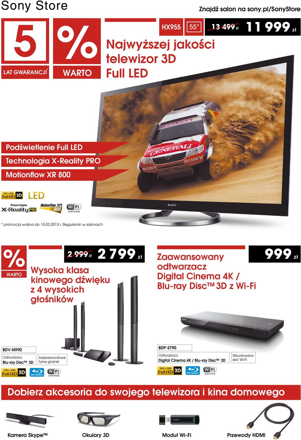 Regulamin w salonach 2 799 Zaawansowany Wysoka klasa kinowego dźwięku z 4 wysokich głośników odtwarzacz Digital Cinema 4K / Blu-ray Disc 3D z Wi-Fi