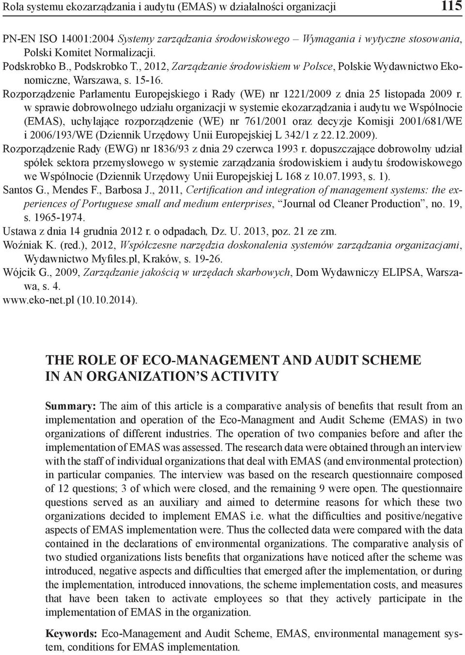 Rozporządzenie Parlamentu Europejskiego i Rady (WE) nr 1221/2009 z dnia 25 listopada 2009 r.