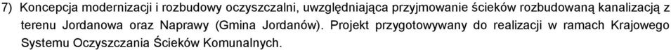 terenu Jordanowa oraz Naprawy (Gmina Jordanów).