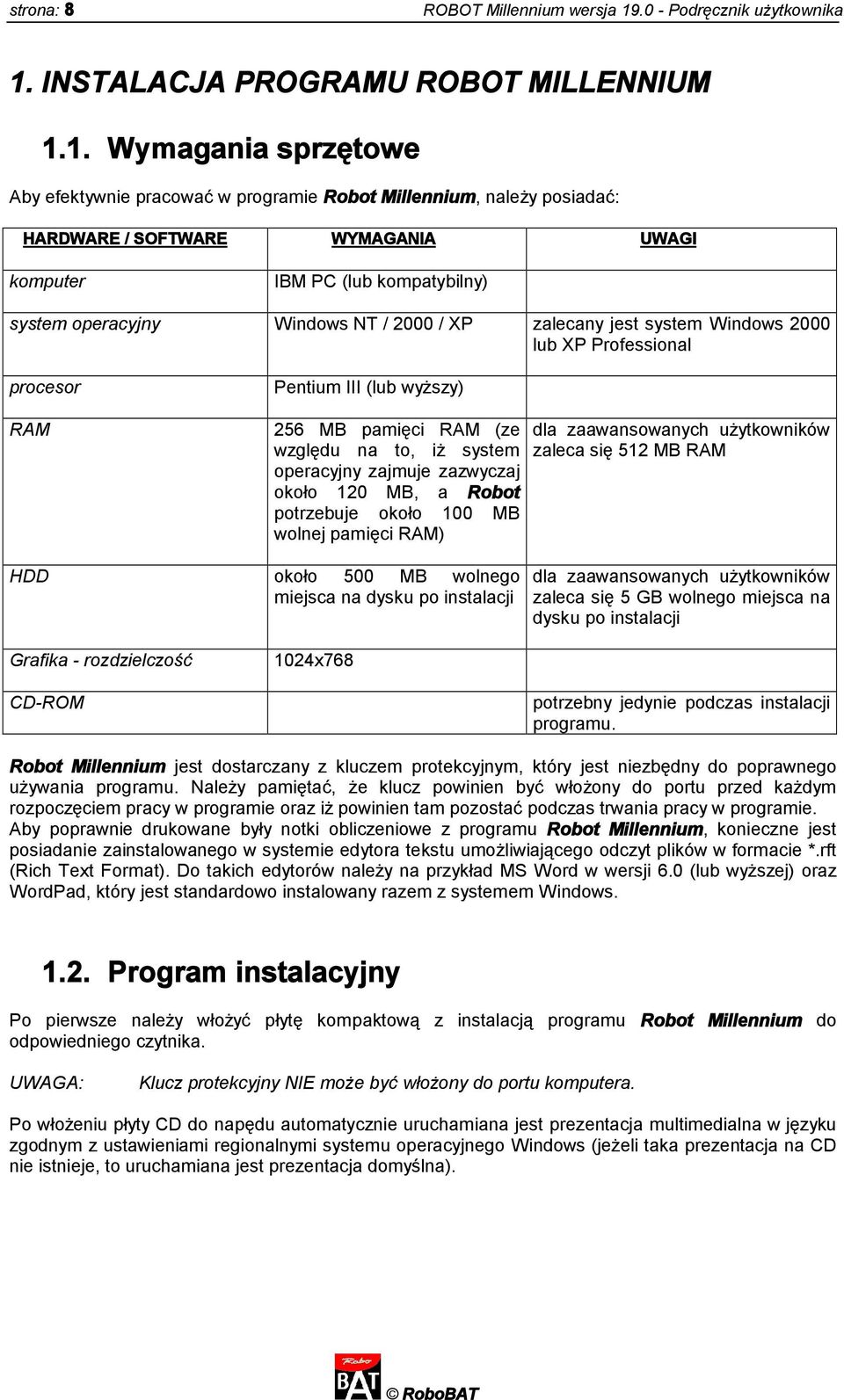 INSTALACJA PROGRAMU ROBOT MILLENNIUM 1.