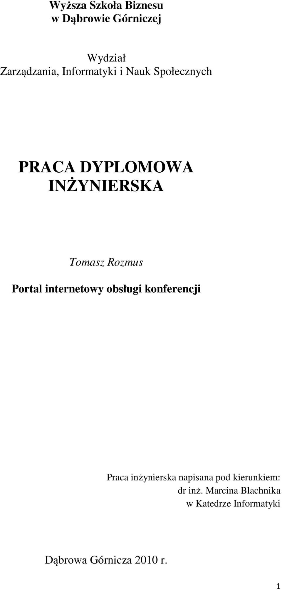 Portal internetowy obsługi konferencji Praca inżynierska napisana pod