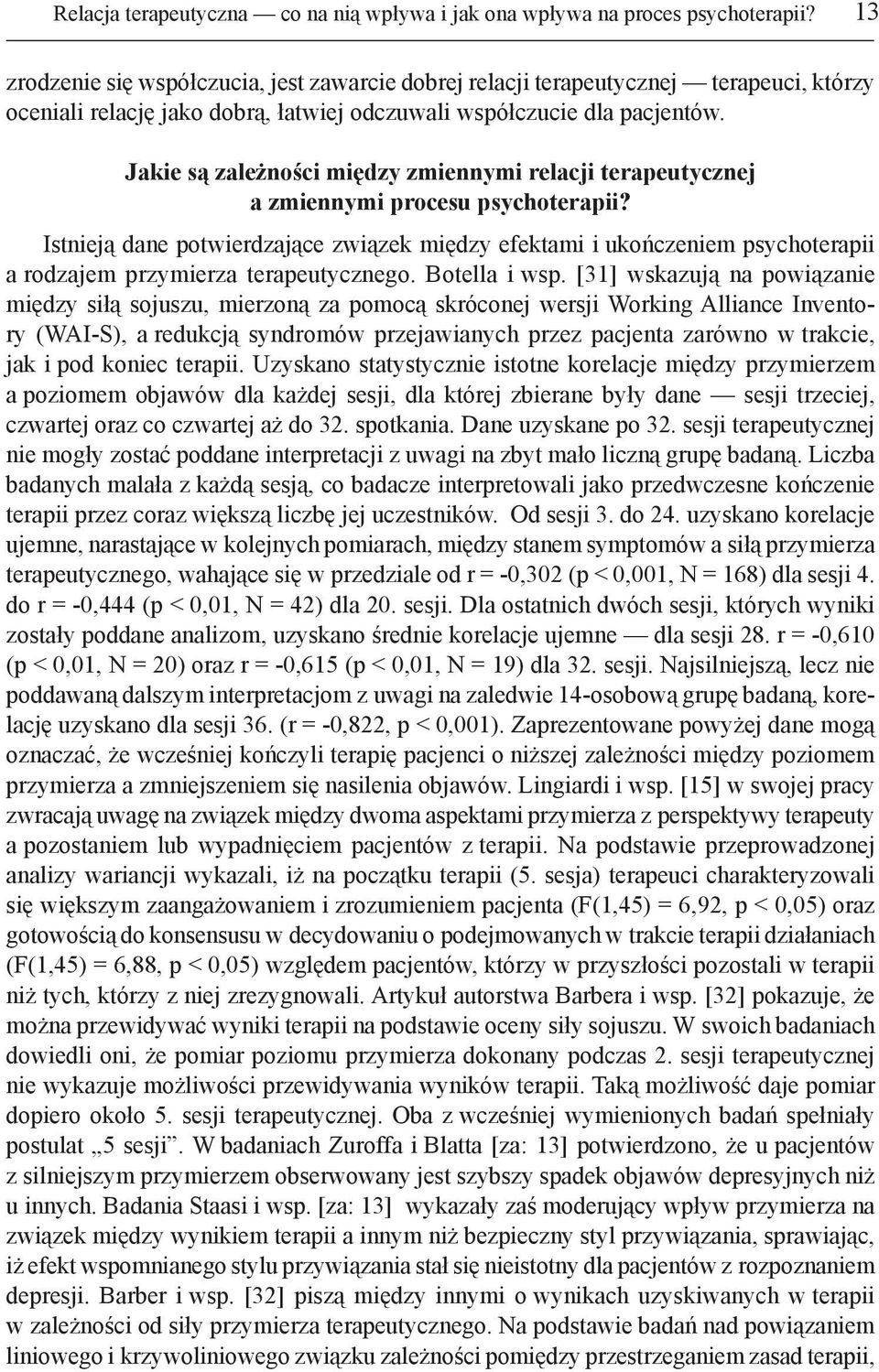 Jakie są zależności między zmiennymi relacji terapeutycznej a zmiennymi procesu psychoterapii?