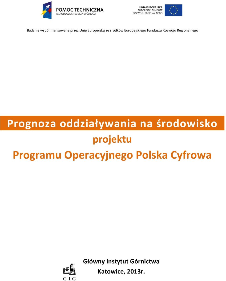 Prognoza oddziaływania na środowisko projektu Programu