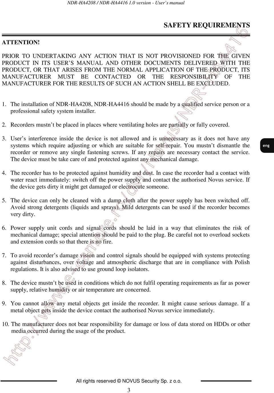 APPLICATION OF THE PRODUCT, ITS MANUFACTURER MUST BE CONTACTED OR THE RESPONSIBILITY OF THE MANUFACTURER FOR THE RESULTS OF SUCH AN ACTION SHELL BE EXCLUDED. 1.