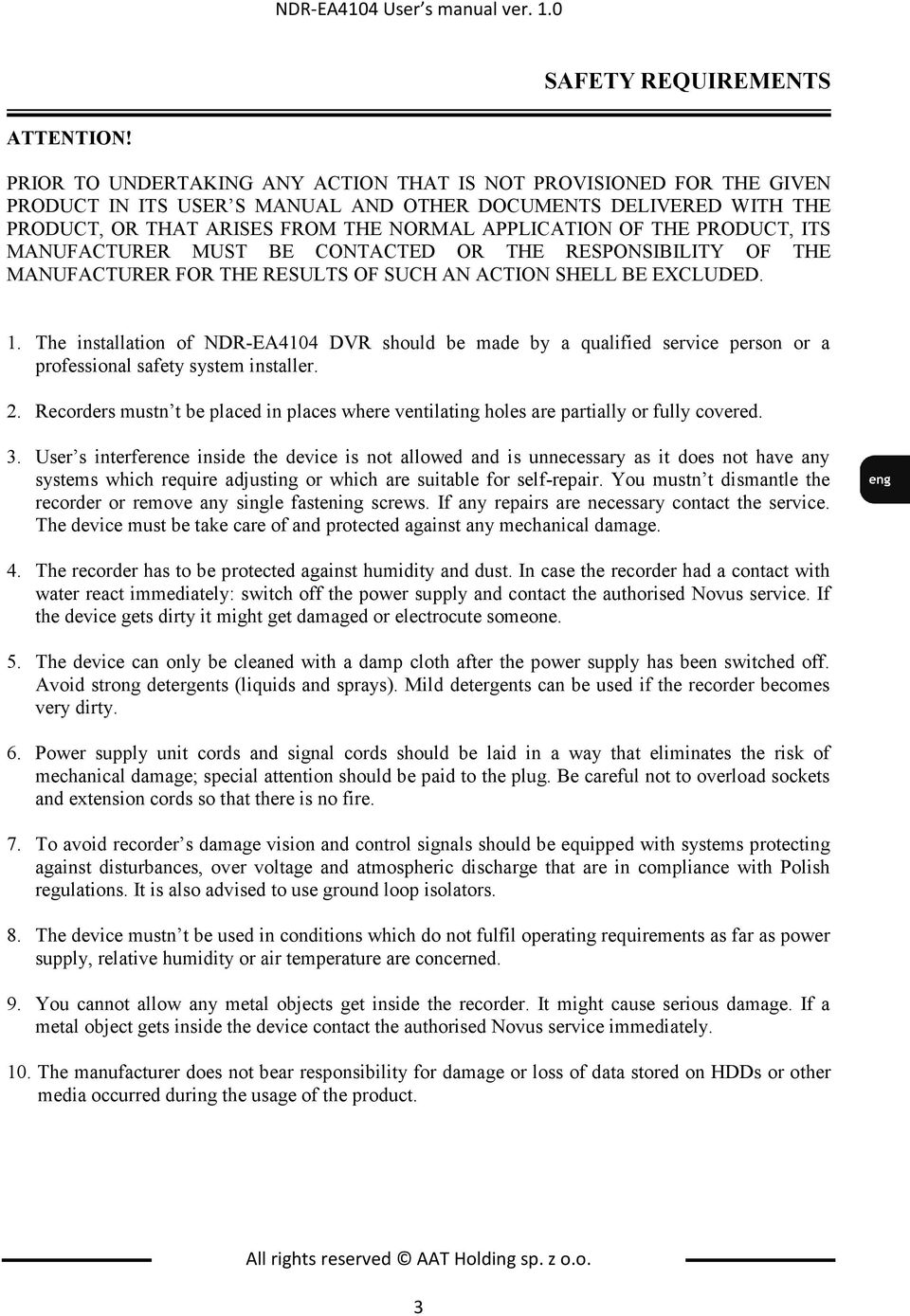 PRODUCT, ITS MANUFACTURER MUST BE CONTACTED OR THE RESPONSIBILITY OF THE MANUFACTURER FOR THE RESULTS OF SUCH AN ACTION SHELL BE EXCLUDED. 1.