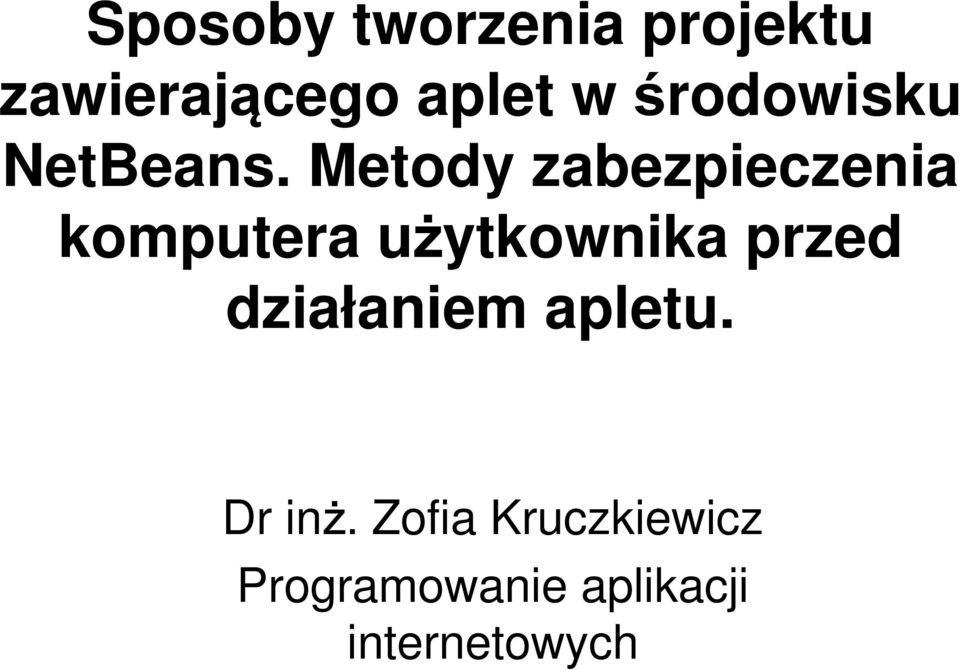 Metody zabezpieczenia komputera