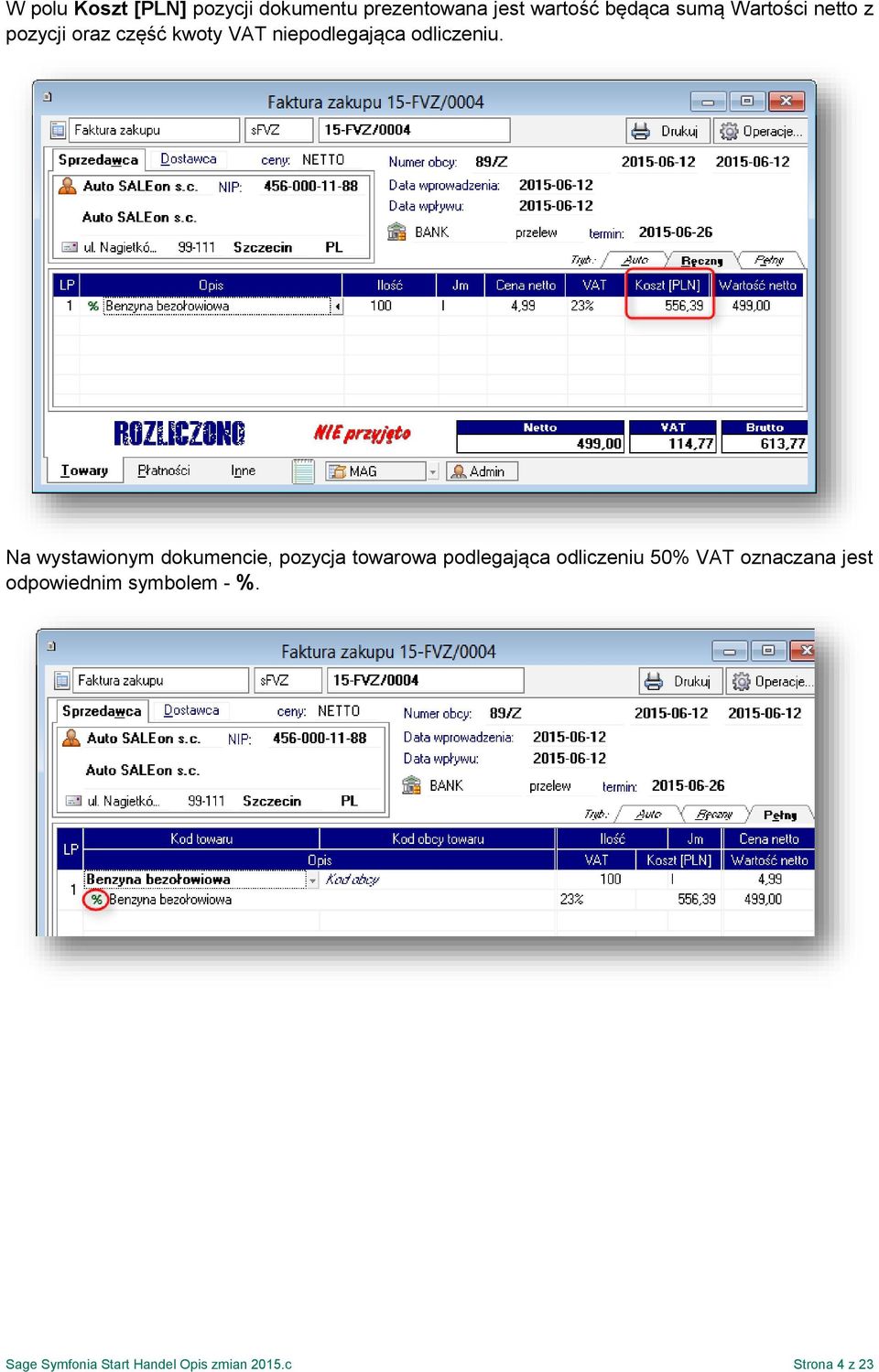 Na wystawionym dokumencie, pozycja towarowa podlegająca odliczeniu 50% VAT